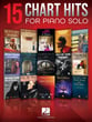 15 Chart Hits for Piano Solo piano sheet music cover